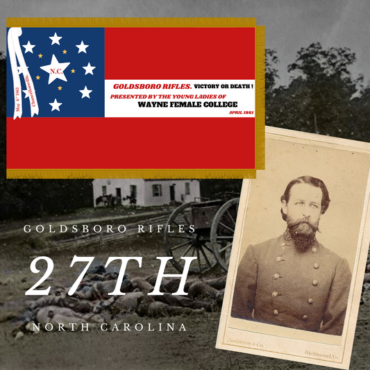 Goldsboro Rifles - 27th North Carolina Infantry 1st National Stickers