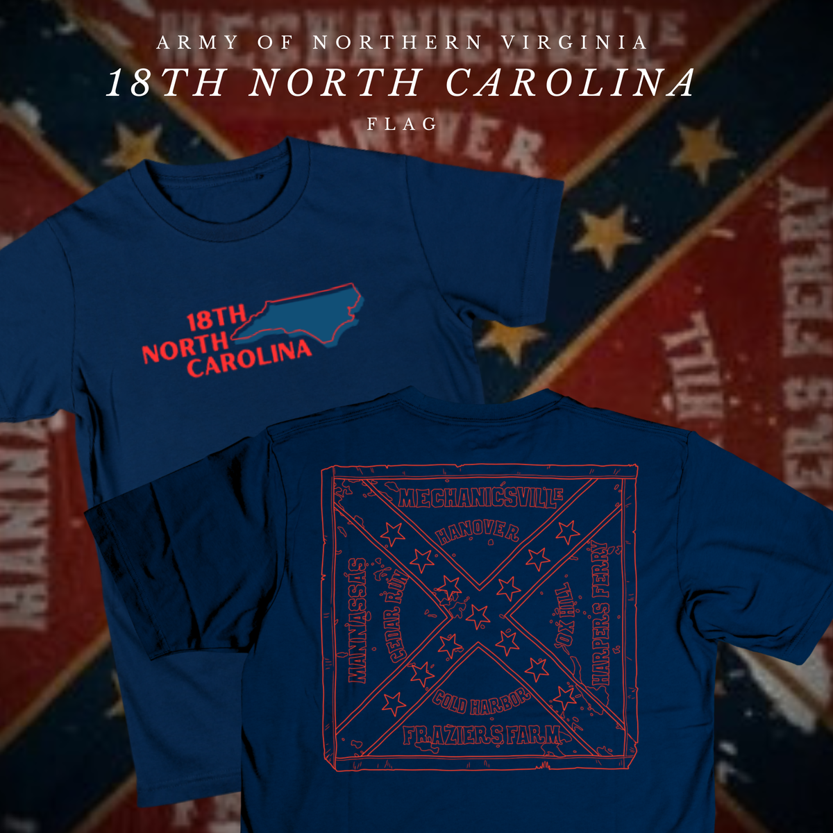 18th North Carolina Infantry Battle Flag Shirt