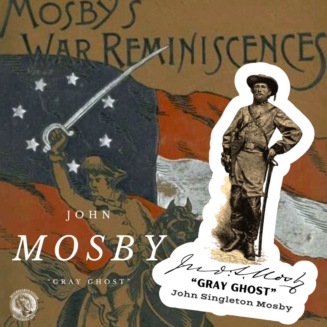 "Gray Ghost" - John S. Mosby Stickers