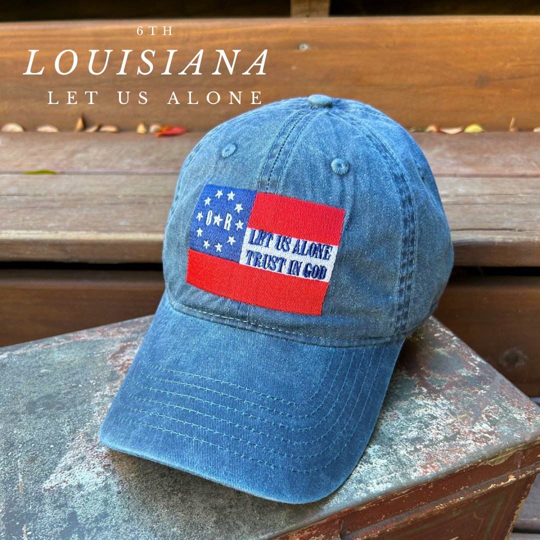 "Let Us Alone" 6th Louisiana Flag Cap