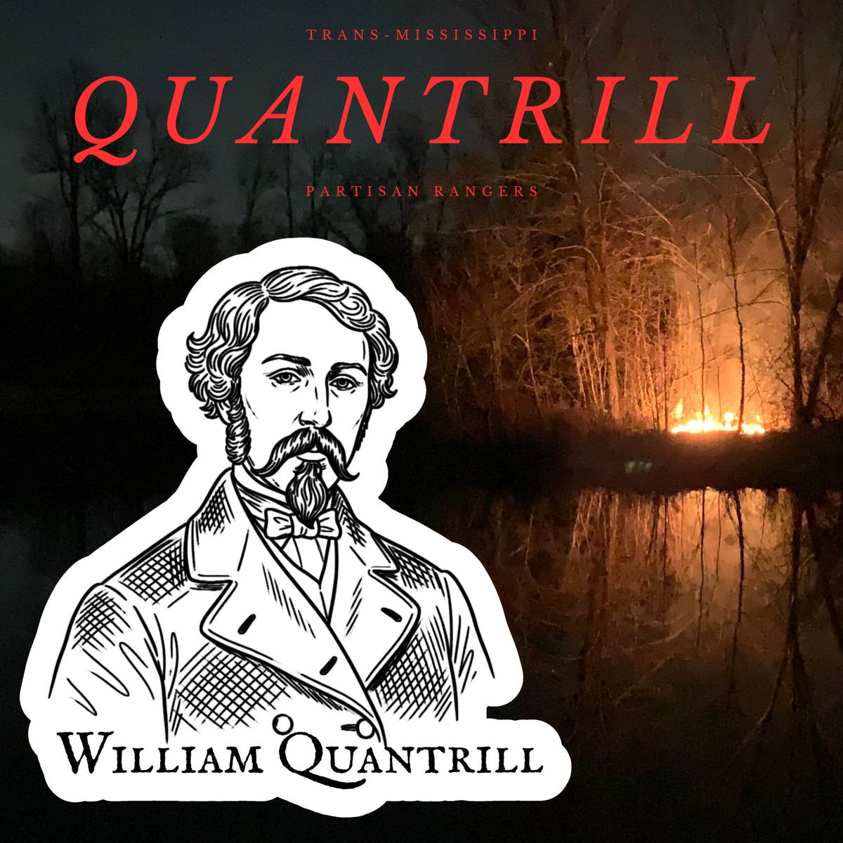 William Quantrill Stickers/Magnet