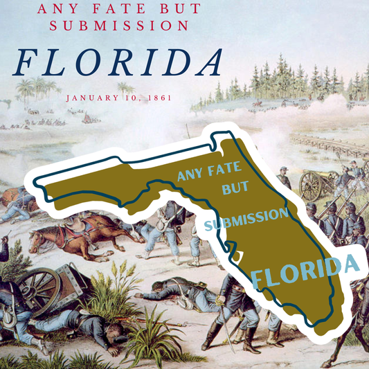"Any Fate But Submission" Florida Stickers/Magnet