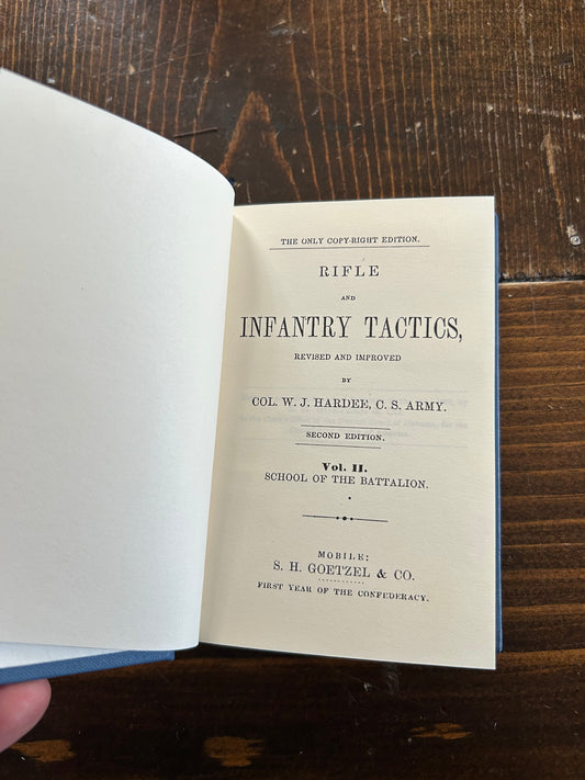 Rifle and Infantry Tactics, Revised and Improved - Hardee Manual Vol. II - School of the Battalion Reproduction