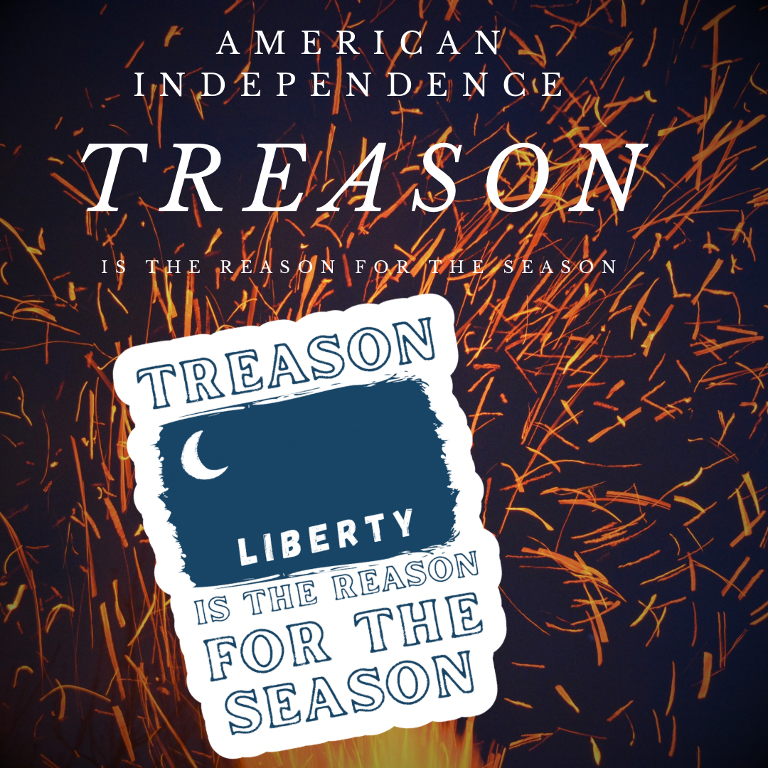 "Treason is the Reason for the Season" Fort Moultrie Stickers/Magnet