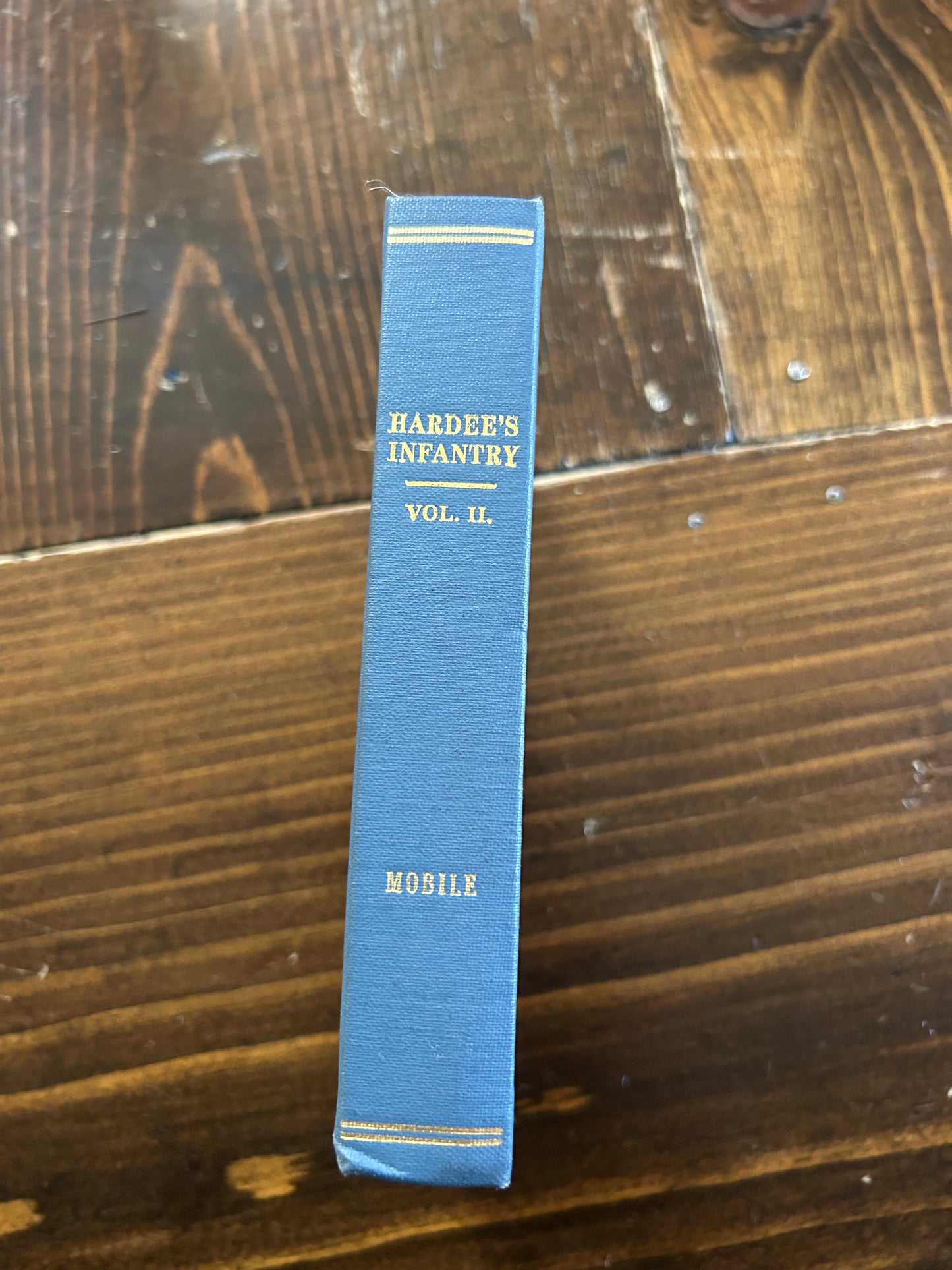 Rifle and Infantry Tactics, Revised and Improved - Hardee Manual Vol. II - School of the Battalion Reproduction