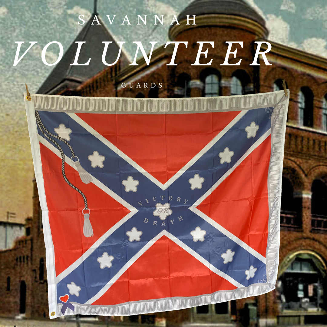 "Victory or Death" Savannah Volunteer Guards - 18th Georgia Battalion House Flag