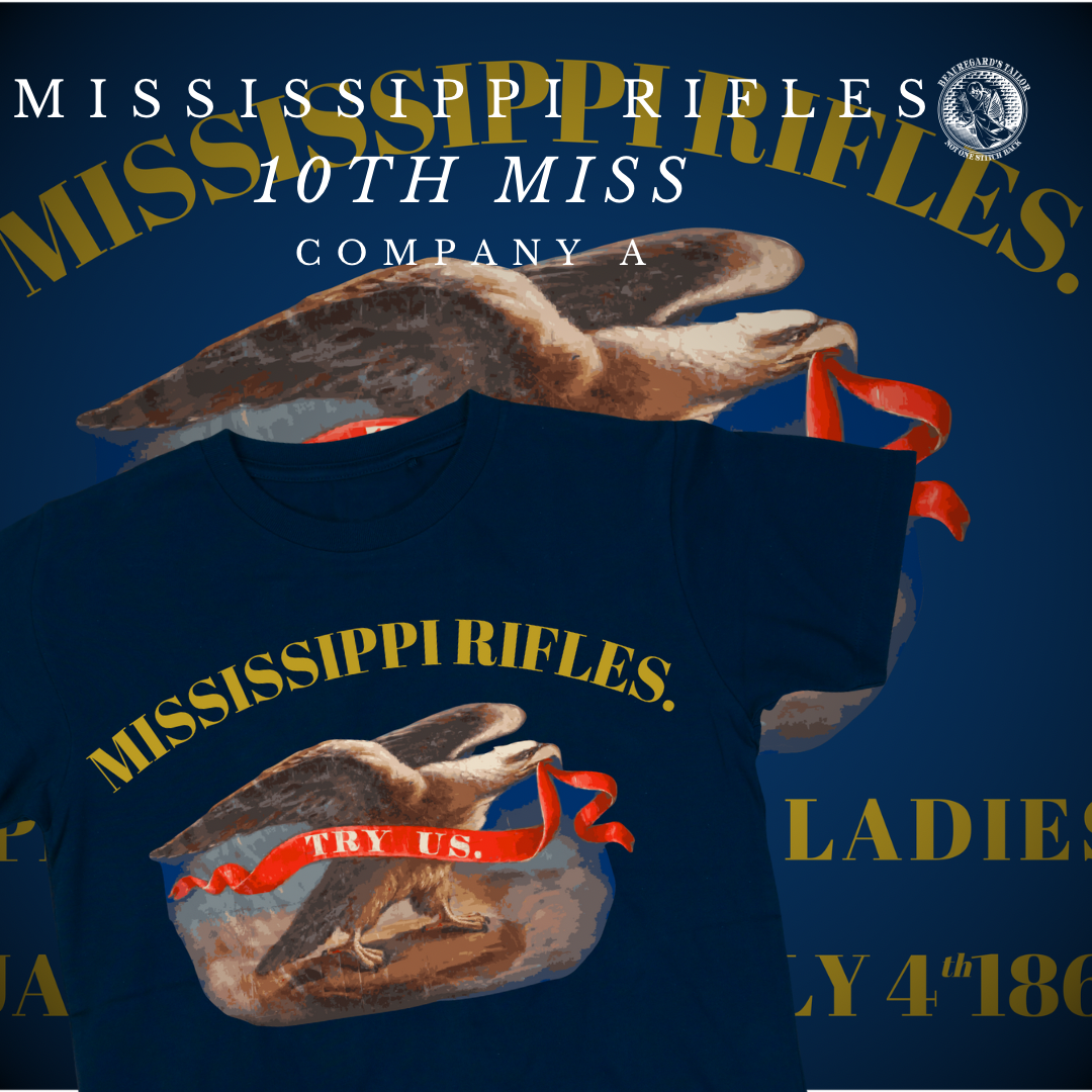 "Try Us" - 10th Mississippi Company A Shirt