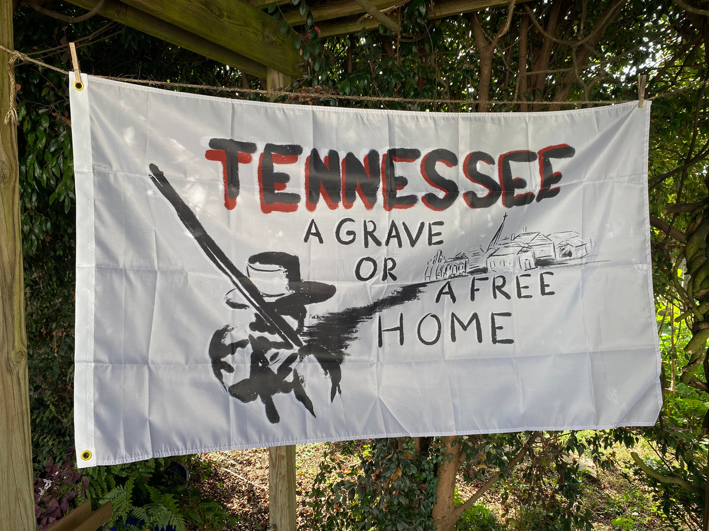 "Tennessee - A grave or a free home" House Flag