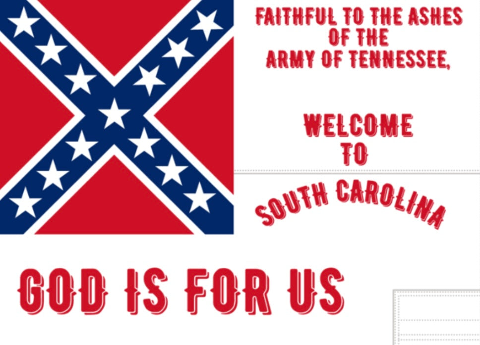 "Faithful to the ashes of the Army of Tennessee" South Carolina Flag Stickers