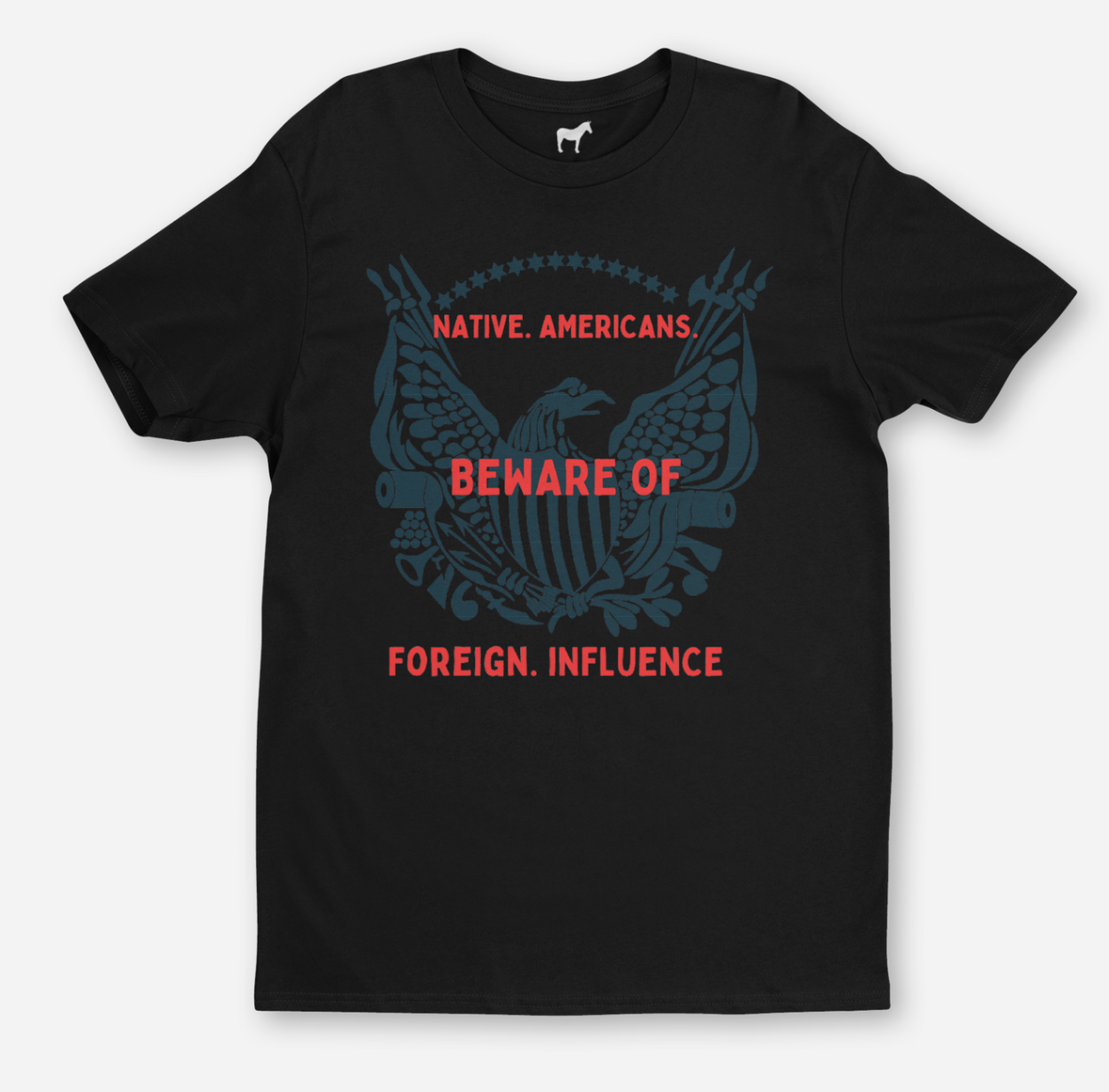 "Beware of Foreign Influence" - Know Nothing Party Shirt